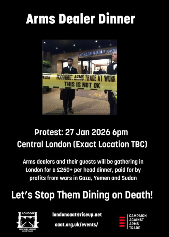 Black graphic showing an image of men in suits behind a warning arms trade at work caution tape Shares details about the 27 Jan protest of the ADS dinner the arms industrys lobby